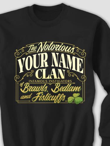 Notorious Clan : Printed Sweatshirts