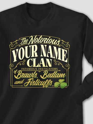 Notorious Clan : Printed Long Sleeves