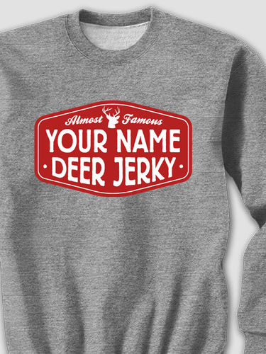 Deer Jerky : Printed Sweatshirts