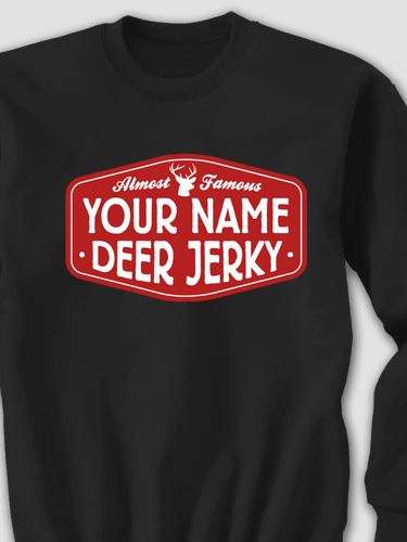 Deer Jerky : Printed Sweatshirts