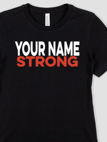 Strong : Premium Ladies T-Shirts