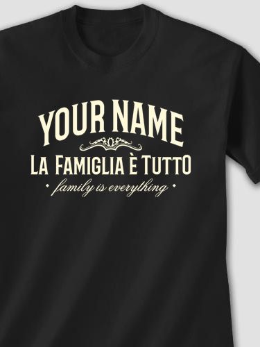 Family Is Everything : Printed T-Shirts