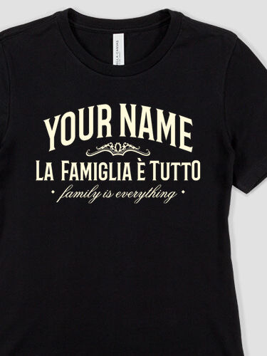 Family Is Everything : Premium Ladies T-Shirts