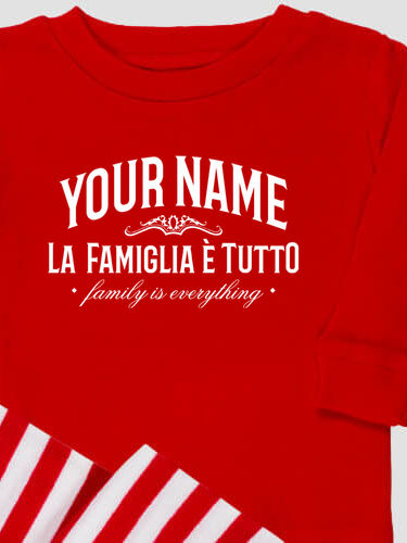 Family Is Everything : Matching Family Pajamas