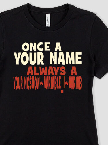Always : Premium Ladies T-Shirts