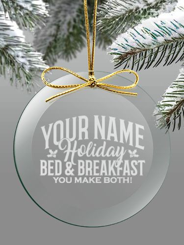 Holiday Bed And Breakfast : 4 Inch Round Glass Ornament