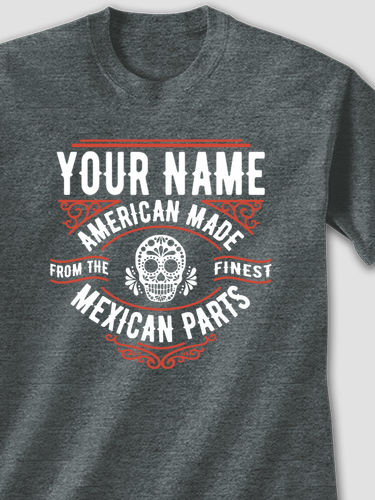 Mexican Parts : Printed T-Shirts