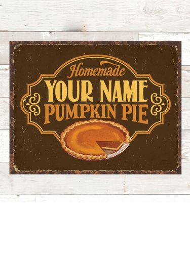 Pumpkin Pie : Tin Signs