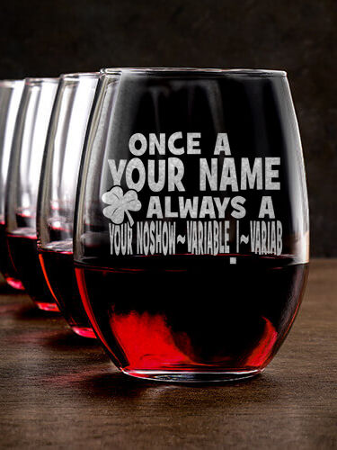 Always Irish : Stemless Wine Glasses - Engraved