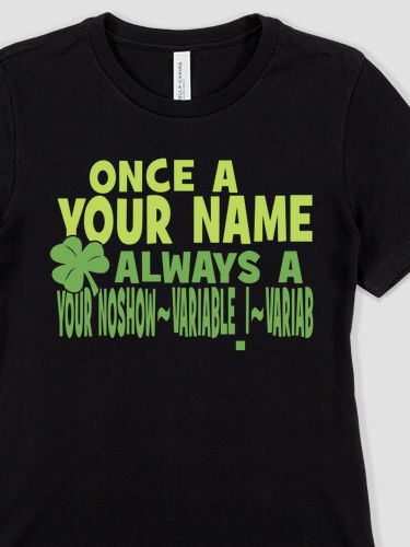 Always Irish : Premium Ladies T-Shirts