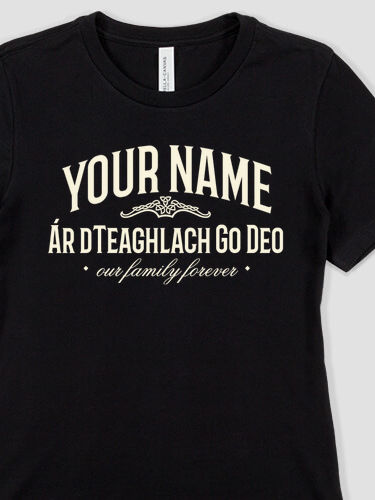 Family Forever : Premium Ladies T-Shirts