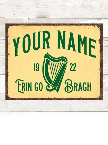Erin Go Bragh : Tin Signs