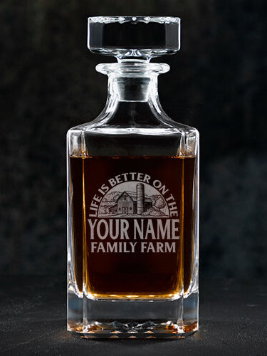 Life Is Better Farm : Whiskey Decanter - Engraved