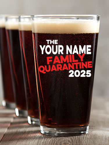 Family Quarantine : Pint Glasses - Color Printed