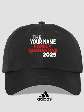 Family Quarantine : Embroidered Adidas&reg; Hats