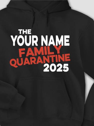 Family Quarantine : Printed Hoodies