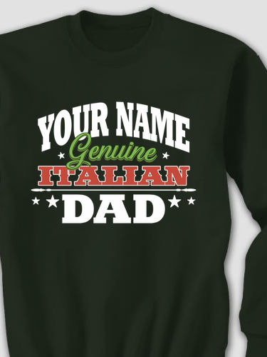 Italian Dad : Printed Sweatshirts