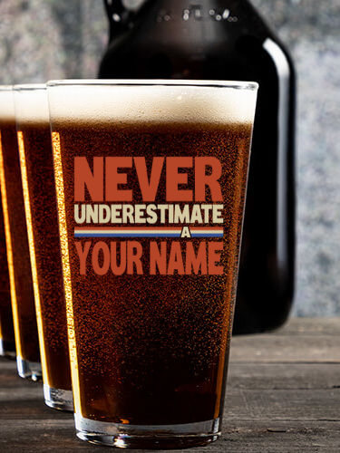 Never Underestimate : Growler Pint Glass Gift Sets - Color Printed