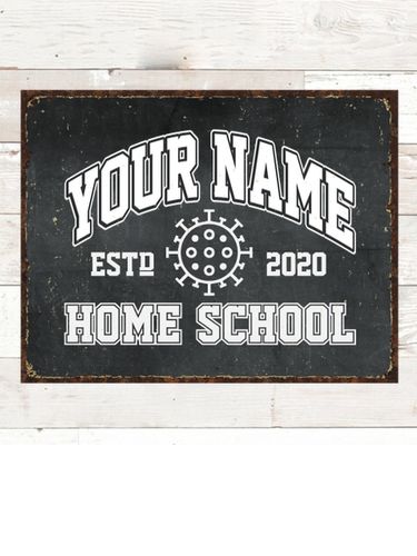 Homeschool 2020 : Tin Signs