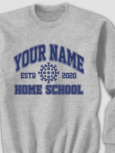 Homeschool 2020 : Printed Sweatshirts
