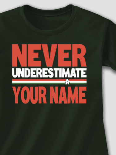 Never Underestimate Italian : Printed T-Shirts