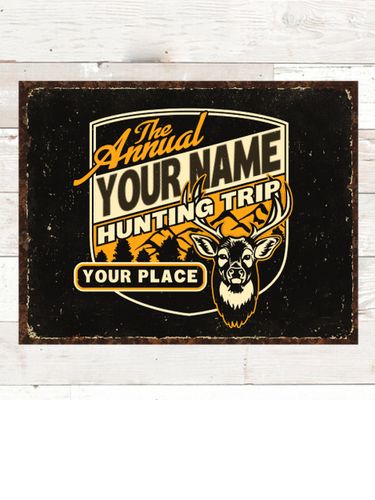 Hunting Trip : Tin Signs
