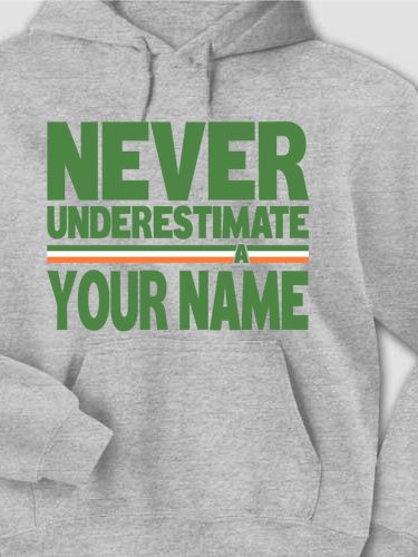 Never Underestimate Irish : Printed Hoodies
