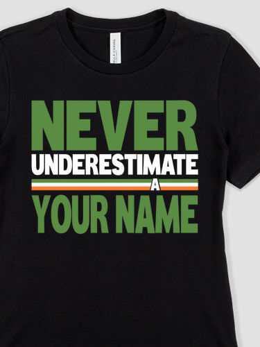 Never Underestimate Irish : Premium Ladies T-Shirts