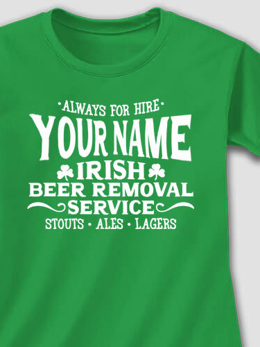 Irish Beer Removal Service : Printed T-Shirts