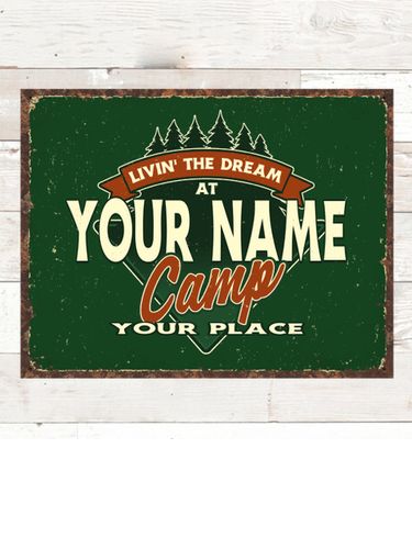 Livin' The Dream Camp : Tin Signs