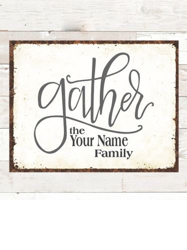 Gather : Tin Signs