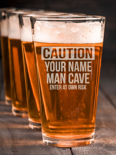 Caution Man Cave : Pint Glasses - Engraved