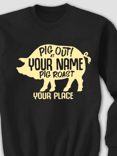 Pig Roast : Printed Sweatshirts