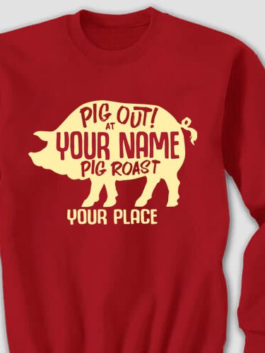Pig Roast : Printed Sweatshirts