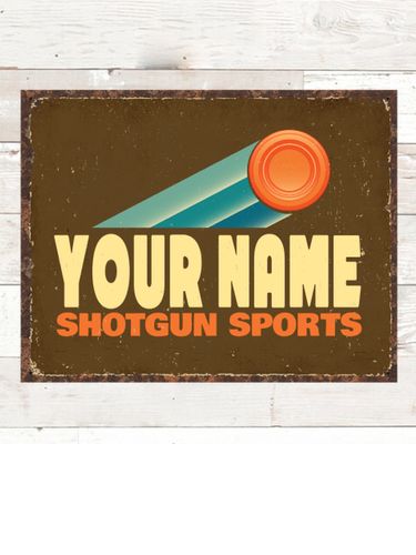 Shotgun Sports : Tin Signs