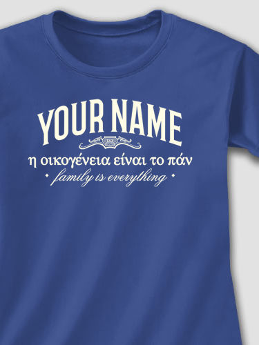 Greek Family Is Everything : Printed T-Shirts