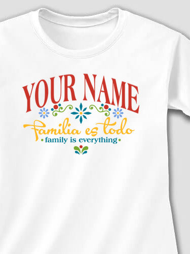 Familia es Todo : Printed T-Shirts