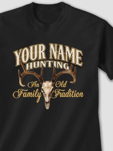 Hunting Family Tradition : Printed T-Shirts