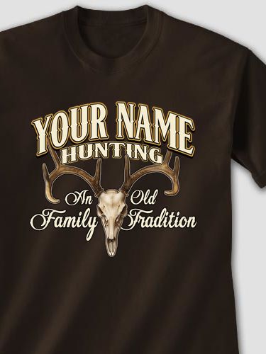 Hunting Family Tradition : Printed T-Shirts