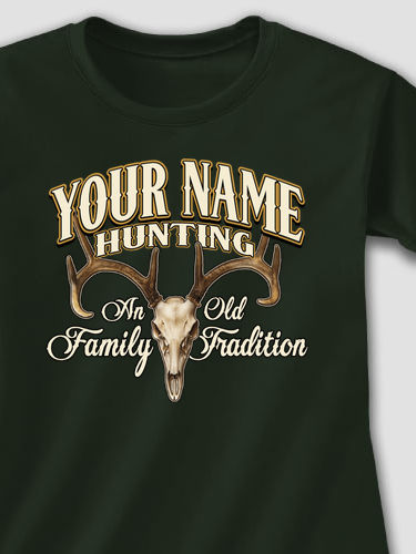 Hunting Family Tradition : Printed T-Shirts