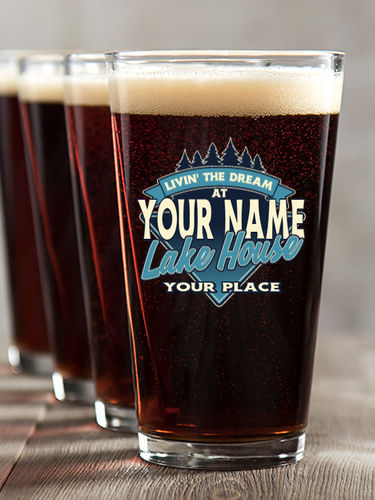 Livin' The Dream Lake House : Pint Glasses - Color Printed