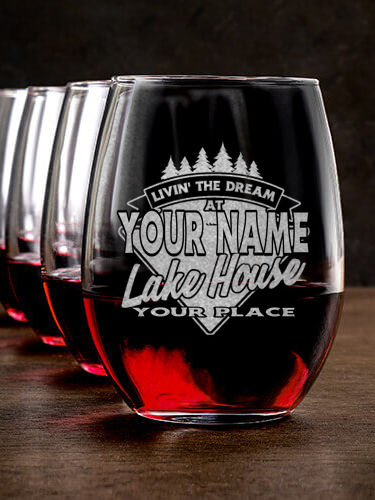 Livin' The Dream Lake House : Stemless Wine Glasses - Engraved