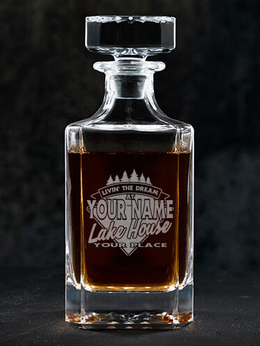 Livin' The Dream Lake House : Whiskey Decanter - Engraved