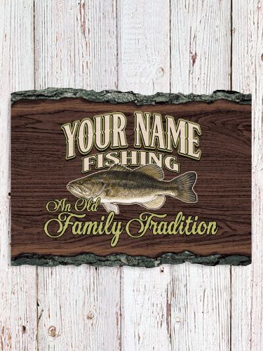 Fishing Family Tradition : Faux Sliced Log Plaque