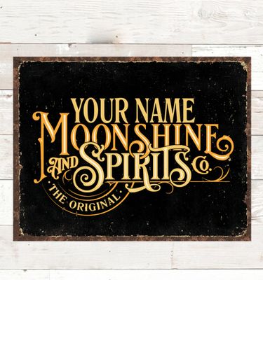 Moonshine and Spirits : Tin Signs