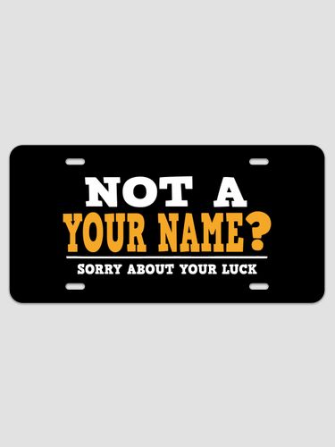 Sorry About Your Luck : License Plates