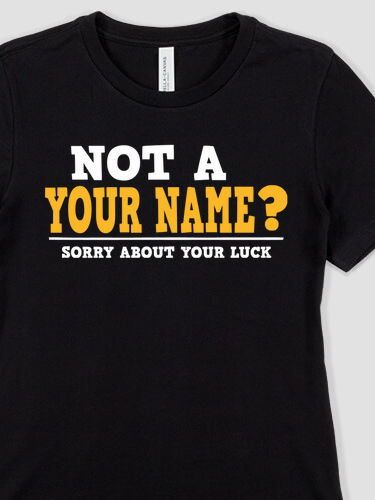 Sorry About Your Luck : Premium Ladies T-Shirts
