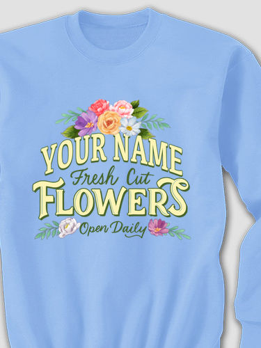 Fresh Cut Flowers : Printed Sweatshirts