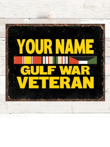 Gulf War Veteran : Tin Signs