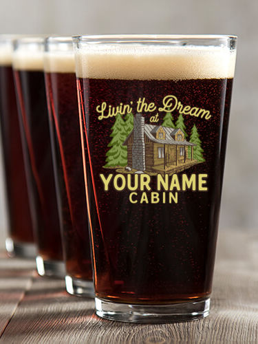 Livin' The Dream Cabin : Pint Glasses - Color Printed